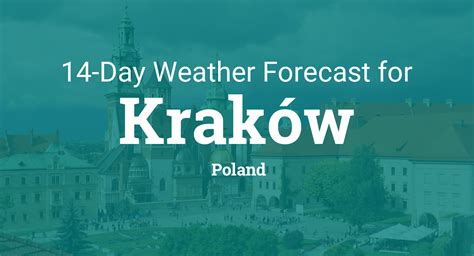 yr polen krakow|krakow weather forecast 10 days msn.